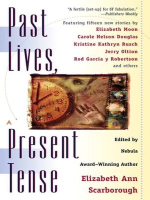 cover image of Past Lives, Present Tense